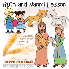 Ruth and Naomi Bible Lesson Crafts and Games for Children's Ministry from www.daniellesplace.com