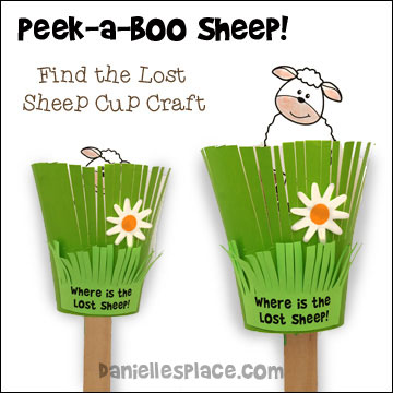 Peek-a-Boo Sheep! Cup Craft for the Parable of the Lost Sheep Bible Lesson for Children from www.danielllesplace.com - Copyright 2015