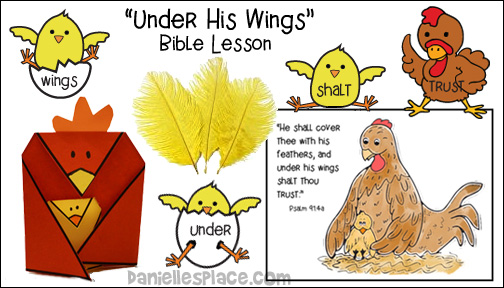 "Under His Wings" Bible Lesson for Children from www.daniellesplace.com