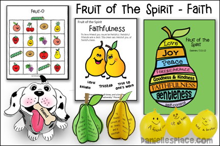 Fruit of the Spirit Bible Lesson - Faith or Faithfulness