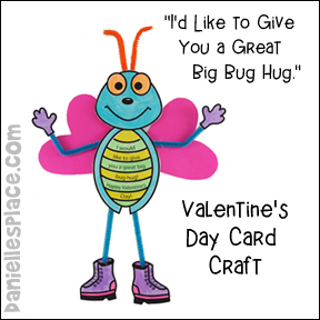 "I'd Like to Give You a Great Big Bug Hug." Valentine's Day Card Craft