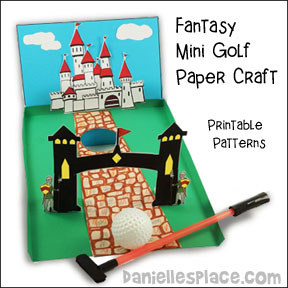 Fantasy Mini Golf Paper Craft from www.daniellesplace.com