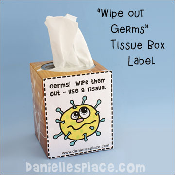 "Wipe Out Germs" Tissue Box Label Craft For Kids from www.daniellesplace.com