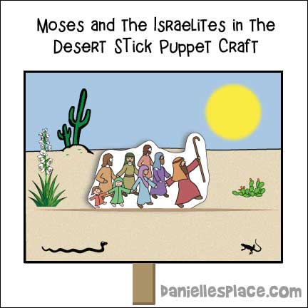 Moses and the Israelites in the Desert Stick Puppet Craft and Learning Activity for Children's Church