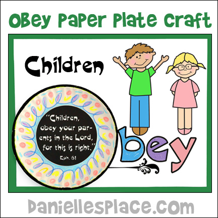 Obey Your Parents in the Lord Paper Plate Craft for Sunday School