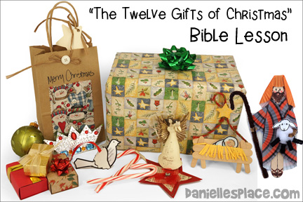 "The Twelve Gifts of Christmas" Bible Lesson