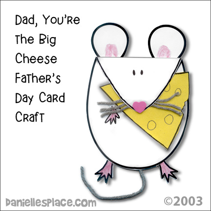 "Dad, You're the Big Cheese" Father's Day Card Craft for Kids